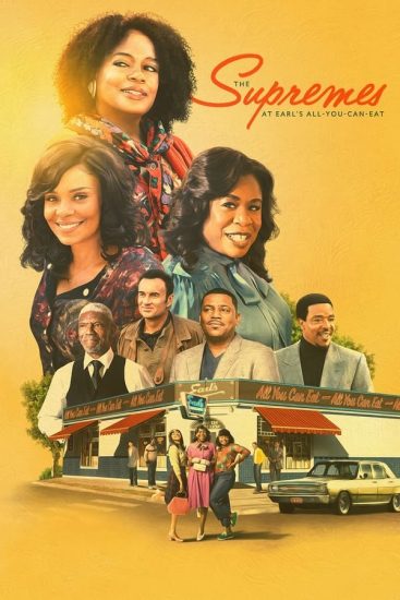 مشاهدة فيلم The Supremes at Earls All-You-Can-Eat 2024 مترجم